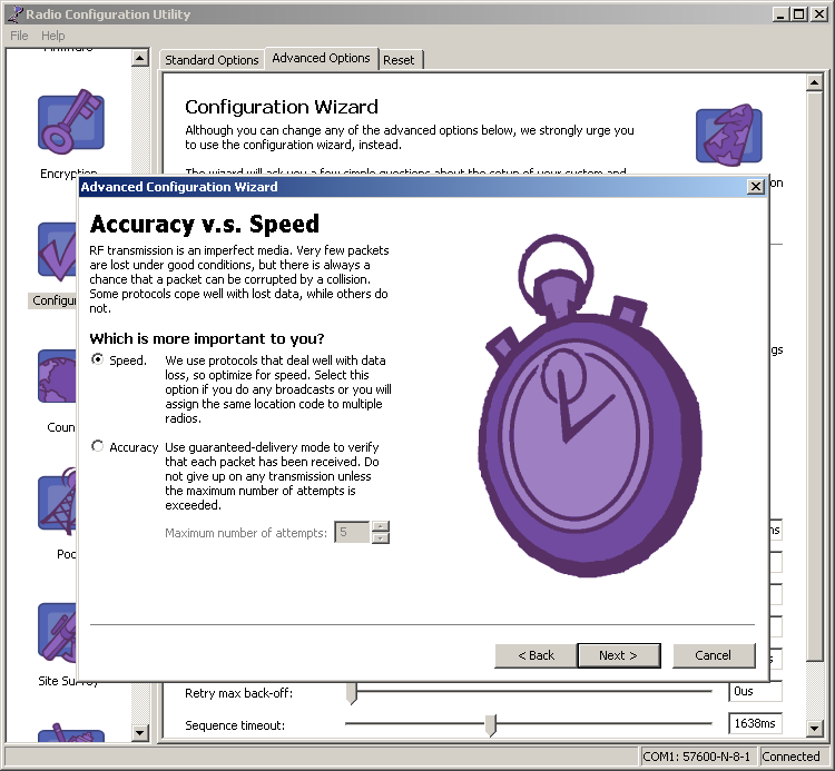 The advanced (XL) radio configuration utility includes a smart configuration wizard that takes the guesswork out of configuring radio parameters.